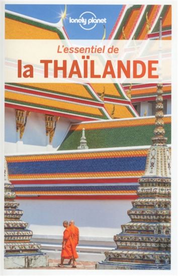 L&#39;Essentiel de la Thaïlande 5e éd. - COLLECTIF