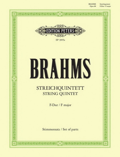 String Quintet No. 1 In F Major, Op. 88 (2 Violons, 2 Altos & Violoncelle) Jeu De Parties - JOHANNES BRAHMS