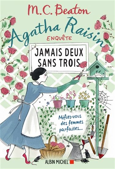 Agatha Raisin enquête T.16 Jamais deux sans trois - M C BEATON