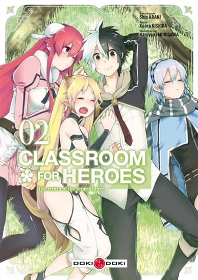 Classroom for heroes #02 - SHIN ARAKI & AL