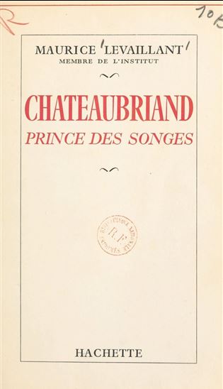 Chateaubriand - MAURICE LEVAILLANT