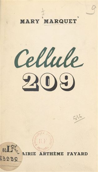 Cellule 209 - MARY MARQUET