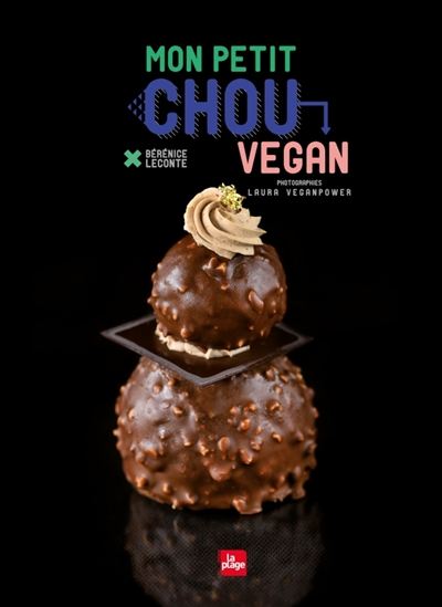 Mon petit chou vegan - BÉRÉNICE LECONTE