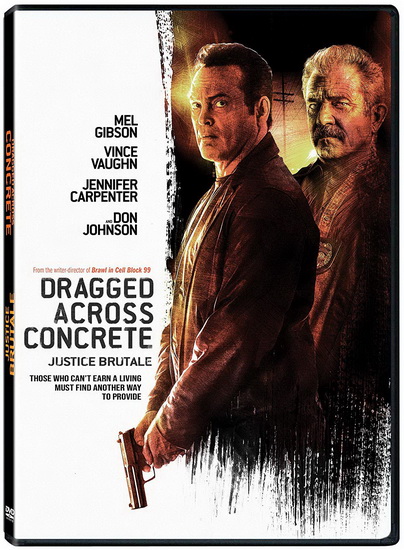 Dragged Across Concrete (Justice Brutale) - S. CRAIG ZAHLER