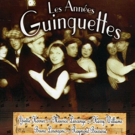 Les Années Guinguettes - COMPILATION