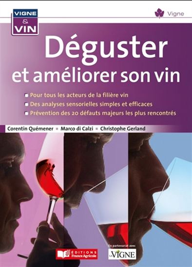 Déguster et améliorer son vin - CORENTIN QUÉMENER & AL