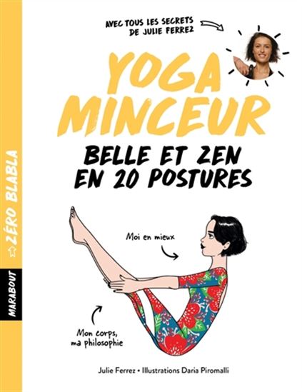 Yoga minceur : belle et zen en 20 postures N. éd. - JULIE IMPERIALI