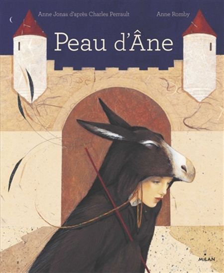 Peau d&#39;âne - ANNE JONAS - ANNE ROMBY