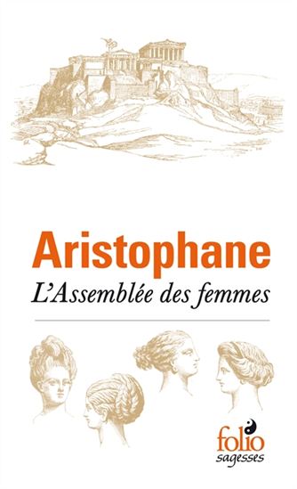 L'Assemblée des femmes - ARISTOPHANE