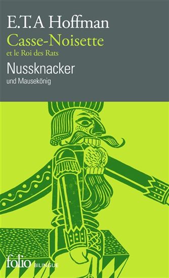 Casse-Noisette/Nussknacker - ERNST THEODOR AMADEUS HOFFMANN