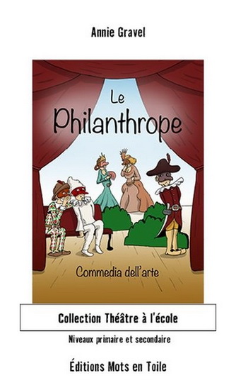 Le Philanthrope - ANNIE GRAVEL