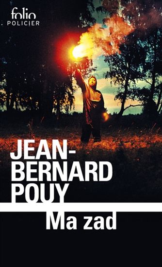 Ma ZAD - JEAN-BERNARD POUY