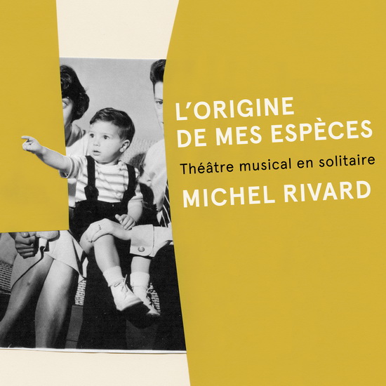 L&#39;Origine de mes espèces (CD+Livre) - MICHEL RIVARD