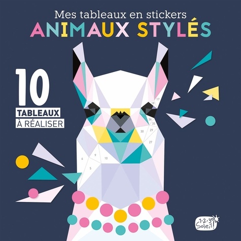 Animaux stylés : 10 tableaux à réaliser - COLLECTIF