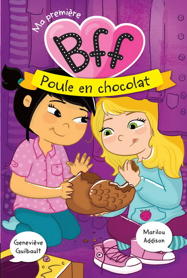 Poule en chocolat #03 - MARILOU ADDISON - GENEVIÈVE GUILBAULT