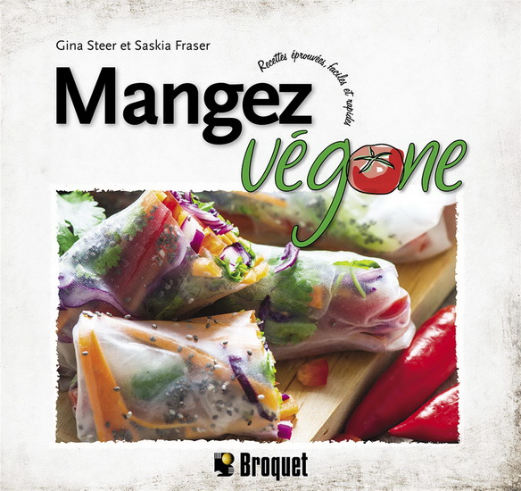 Mangez végane - SASKIA FRASER - GINA STEER