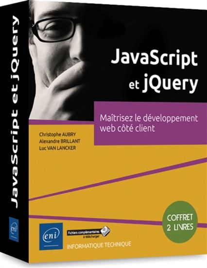 JavaScript et jQuery : maîtrisez le développement web côté client 2 vols. Cof. - ALEXANDRE BRILLANT & AL