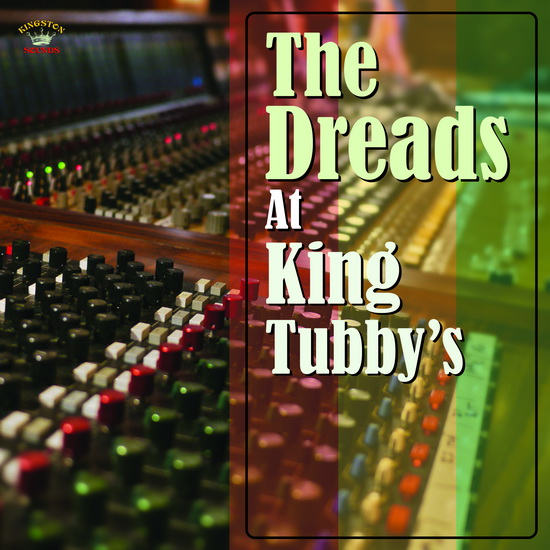 The Dreads at King Tubby&#39;s (Vinyl) - COMPILATION REGGAE