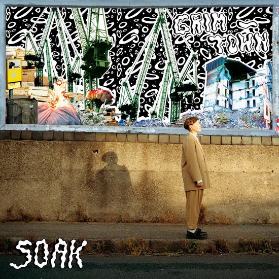 Grim Town (Vinyl) - SOAK