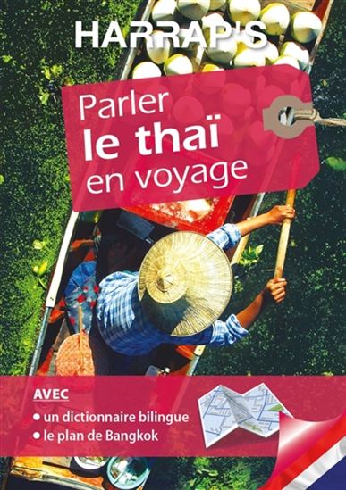 Parler le thaï en voyage - COLLECTIF