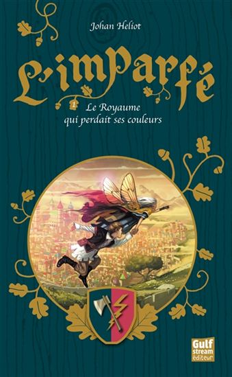 Le Royaume qui perdait ses couleurs #01 - JOHAN HELIOT