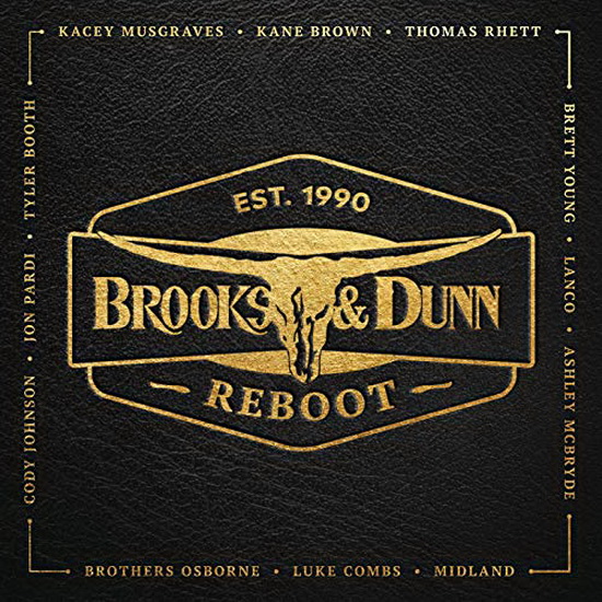 Reboot - BROOKS & DUNN