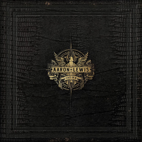State I'm In (Vinyl) - AARON LEWIS
