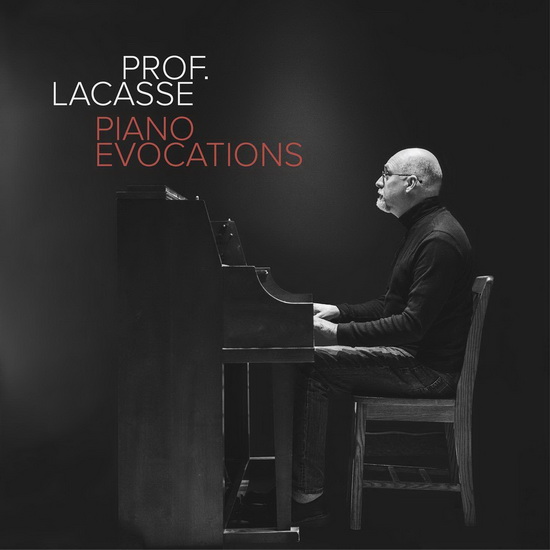 Piano Evocations - PROF. LACASSE