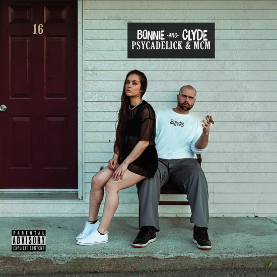 Bonnie And Clyde - PSYCADELICK & MCM