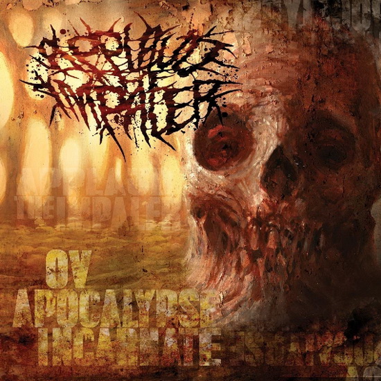 Ov Apocalypse Incarnate - APPLAUD THE IMPALER