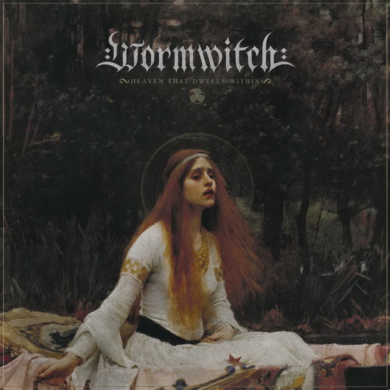 Heaven That Dwells Within - WORMWITCH