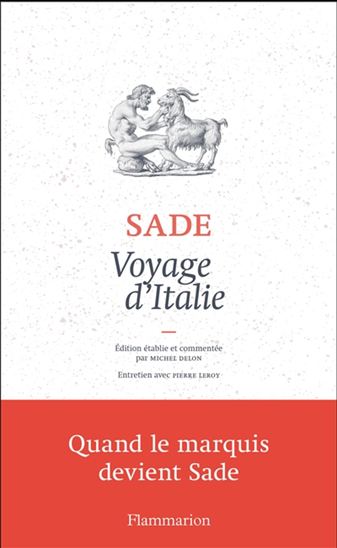 Voyage d&#39;Italie - DONATIEN ALPHONSE FRANÇOIS DE SADE