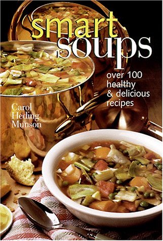 Smart soups - MUNSON CAROL H