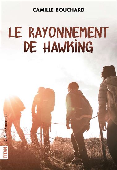 Rayonnement de HawkingLe) - CAMILLE BOUCHARD