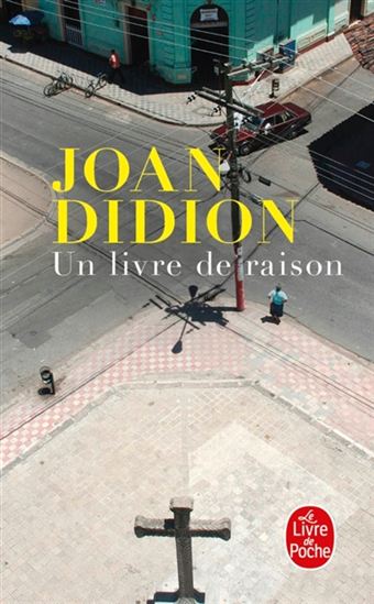 Un livre de raison - JOAN DIDION