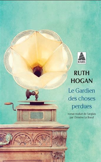 Le Gardien des choses perdues - RUTH HOGAN