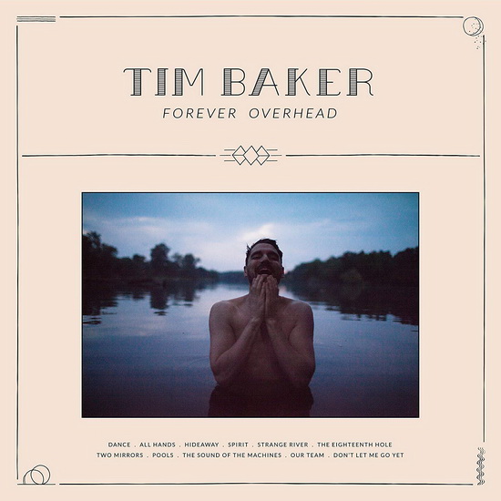 Forever Overhead (Vinyl) - TIM BAKER