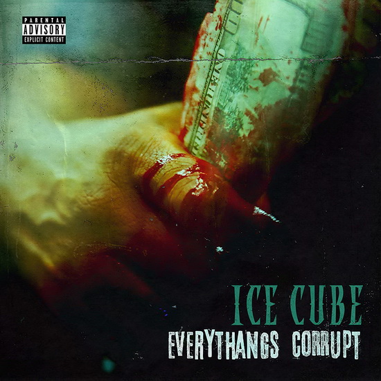 Everythangs Corrupt (Vinyl) - ICE CUBE