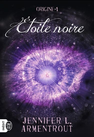 Origine T.01 Étoile noire - JENNIFER L ARMENTROUT