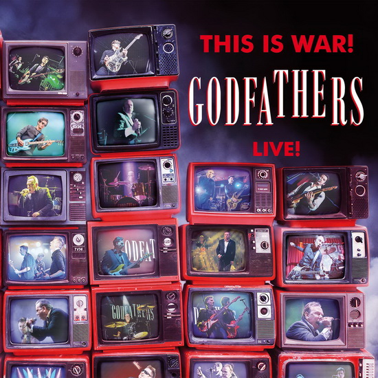 This Is War! The Godfathers Live! - GODFATHERS (THE)
