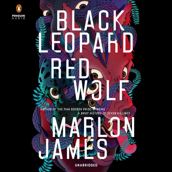 Black Leopard Red Wolf (CD : 24 h) - MARLON JAMES