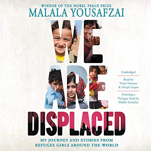 We Are Displaced : My Journey and Stories from Refugee Girls Around the World (CD : 4 h) - MALALA YOUSAFZAI