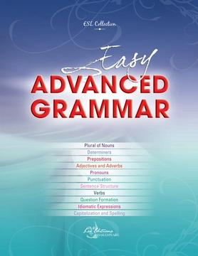 Easy Advanced Grammar N. ed. - COLLECTIF