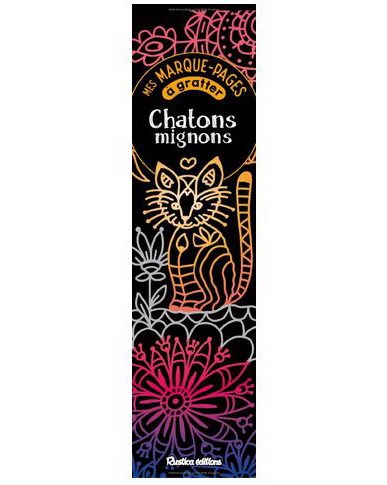 Chatons mignons : mes marque-pages à gratter - MURIEL DOURU