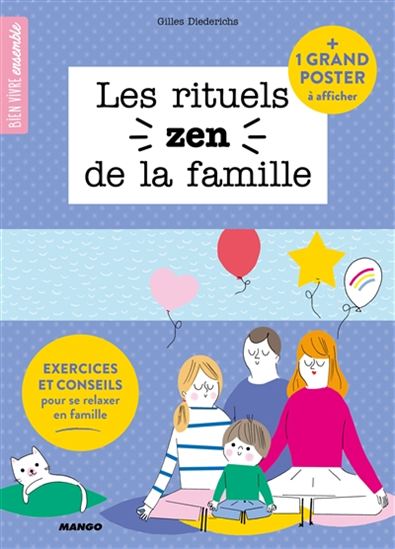 Les Rituels zen de la famille - GILLES DIEDERICHS