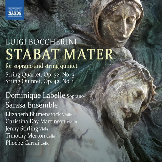 Boccherini: Stabat Mater - String Quartets Op. 52 No.3 - Sting Quintet Op.42 No.1 - BOCCHERINI