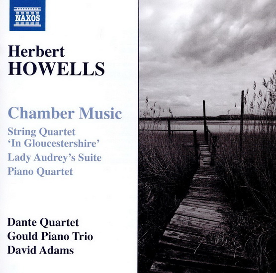 Howells: Chamber Music - HOWELLS