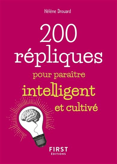 Helene Gest Drouard 0 Repliques Pour Paraitre Intelligent Et Cultive French Books Renaud Bray