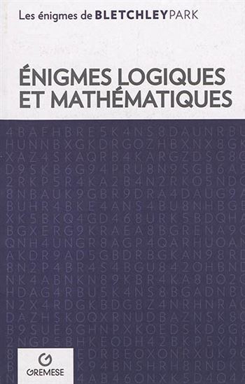 Énigmes logiques mathématiques - COLLECTIF