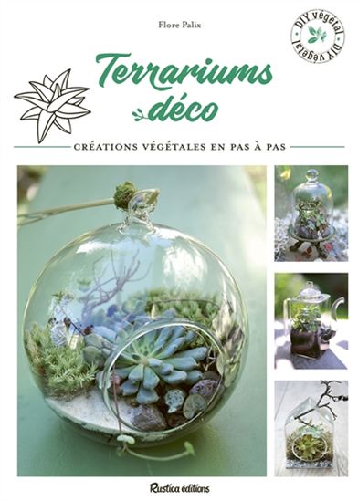 Terrariums déco N. éd. - FLORE PALIX